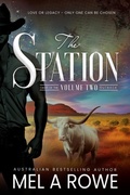 Cover: The Station, Volume Two (Oasis of the Outback Duology, #2) - Mel A Rowe