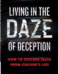 Cover: Living in the Daze of Deception - Harvest House Publishers,U.S.