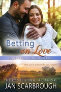 Cover: Betting On Love (Bluegrass Reunion Series, #8) - Saddle Horse Press, LLC