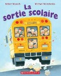 Cover: La Sortie Scolaire - Scholastic