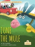Cover: June the Mule - Crabtree Publishing Company