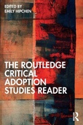 Cover: The Routledge Critical Adoption Studies Reader - Routledge