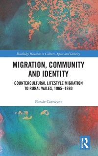 Enlarge image Cover: Migration, Community and Identity - Routledge