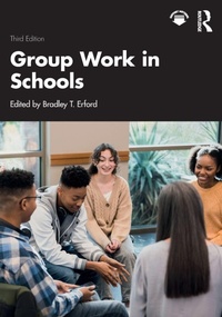 Enlarge image Cover: Group Work in Schools - Routledge