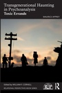 Cover: Transgenerational Haunting in Psychoanalysis - Routledge