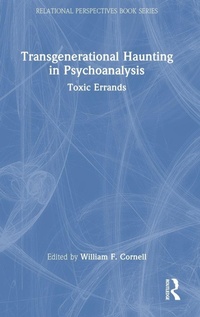 Enlarge image Cover: Transgenerational Haunting in Psychoanalysis - Routledge