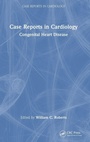 Cover: Case Reports in Cardiology - CRC Press