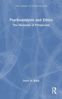 Cover: Psychoanalysis and Ethics - Routledge