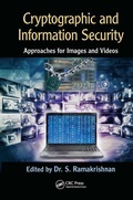 Cover: Cryptographic and Information Security Approaches for Images and Videos - CRC Press