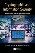 Cover: Cryptographic and Information Security Approaches for Images and Videos - CRC Press