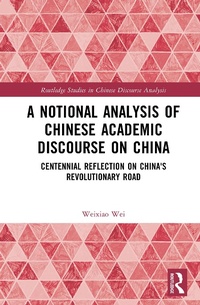 Abbildung von: A Notional Analysis of Chinese Academic Discourse on China - Routledge