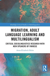 Abbildung von: Migration, Adult Language Learning and Multilingualism - Routledge