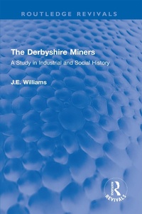 Bild: The Derbyshire Miners - Routledge