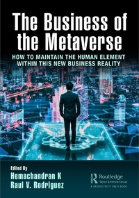 Abbildung von: The Business of the Metaverse - Productivity Press