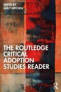 Cover: The Routledge Critical Adoption Studies Reader - Routledge