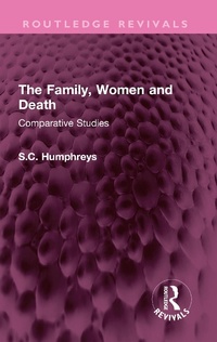 Abbildung von: The Family, Women and Death - Routledge