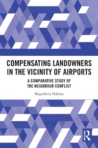 Abbildung von: Compensating Landowners in the Vicinity of Airports - Routledge