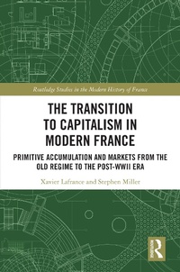 Bild: The Transition to Capitalism in Modern France - Routledge