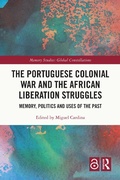 Bild: The Portuguese Colonial War and the African Liberation Struggles - Routledge