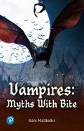 Cover: Rapid Plus Stages 10-12 10.7 Vampires: Myths with Bite - Pearson Education Limited