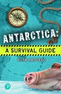 Cover: Rapid Plus Stages 10-12 11.7 Antarctica: A Survival Guide - Pearson Education Limited