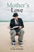 Cover: Mother's Love - Austin Macauley Publishers