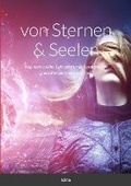 Cover: von Sternen und Seelen - Lulu.com
