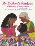 Cover: My Mother's Tongues - Candlewick Press,U.S.