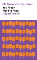 Cover: 50 Democracy Ideas You Really Need to Know - Greenfinch