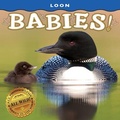 Cover: Loon Babies! - Farcountry Press