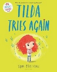 Enlarge image Cover: Tilda Tries Again - Bloomsbury YA