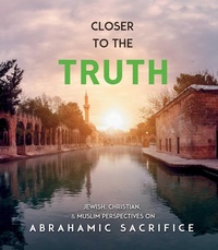 Abbildung von: Closer to the Truth - Tughra Books
