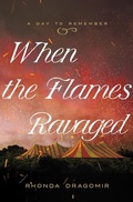 Cover: When the Flames Ravaged - Barbour Publishing Inc