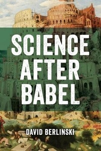 Enlarge image Cover: Science After Babel - Discovery Institute