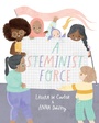Cover: A Steminist Force - Familius LLC