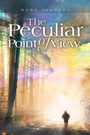 Cover: The Peculiar Point of View - Xlibris Corporation
