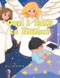 Cover: Can I Talk to Mama? - WestBow Press