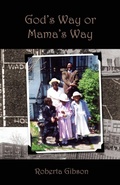 Cover: God's Way or Mama's Way - Xulon Press