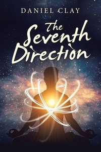 Enlarge image Cover: The Seventh Direction - Archway Publishing