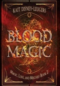 Cover: Blood Magic - 4 Horsemen Publications, Inc.