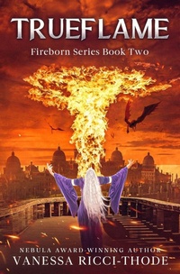 Enlarge image Cover: Trueflame - Vanessa Ricci-Thode