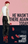 Cover: He Wasn't There Again Today: Volume 3 - ECW Press,Canada