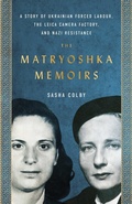 Cover: The Matryoshka Memoirs - ECW Press,Canada
