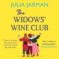 Cover: The Widows' Wine Club - Boldwood Books Ltd