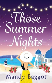 Abbildung von: Those Summer Nights - Boldwood Books Ltd