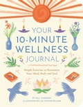 Cover: Your 10-Minute Wellness Journal - Michael O'Mara Books Ltd