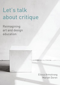 Abbildung von: Let's Talk about Critique - Intellect Books