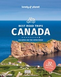 Cover: Lonely Planet Best Road Trips Canada - Lonely Planet Global Limited