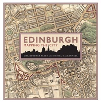 Enlarge image Cover: Edinburgh: Mapping the City - Origin