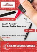 Cover: Completing Your Level 4 Award in the Internal Quality Assurance in 4 Weeks - Training That Works Ltd